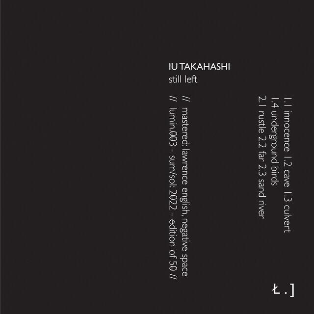 Still Left - iu takahashi