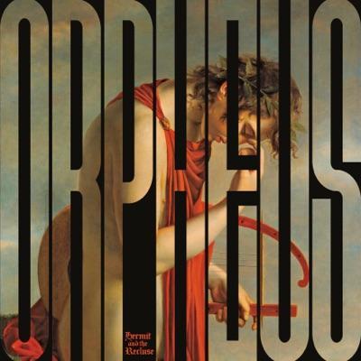 Orpheus vs. the Sirens - Hermit & the Recluse