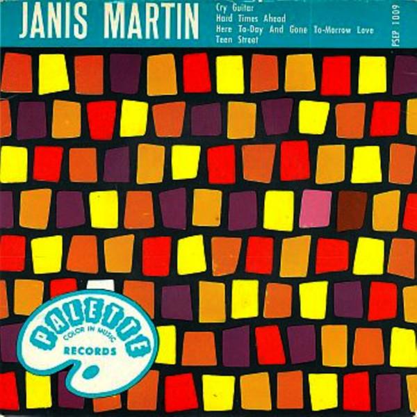  - Janis Martin