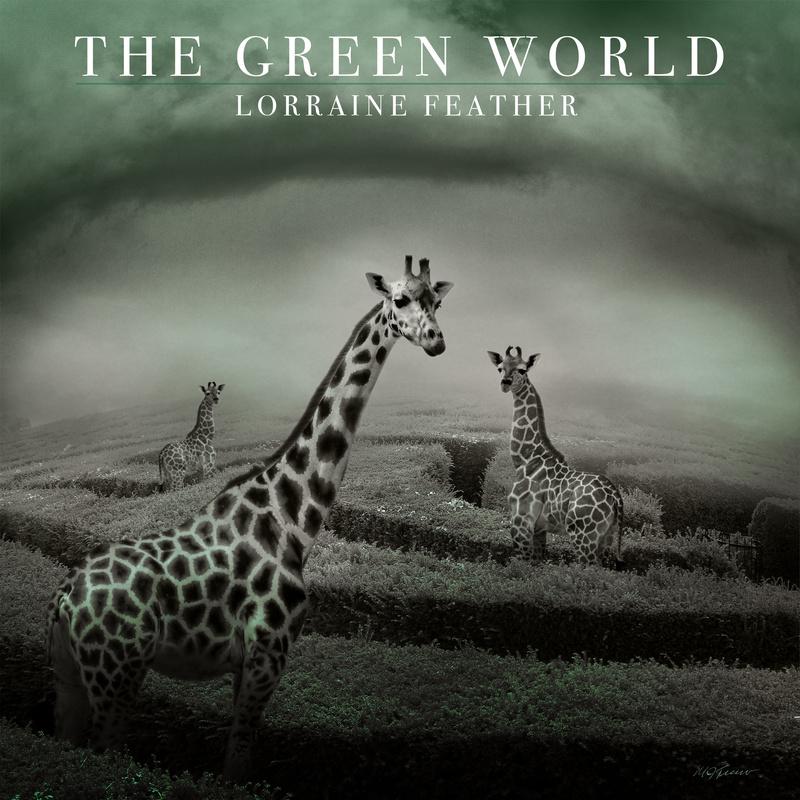 The Green World - Lorraine Feather
