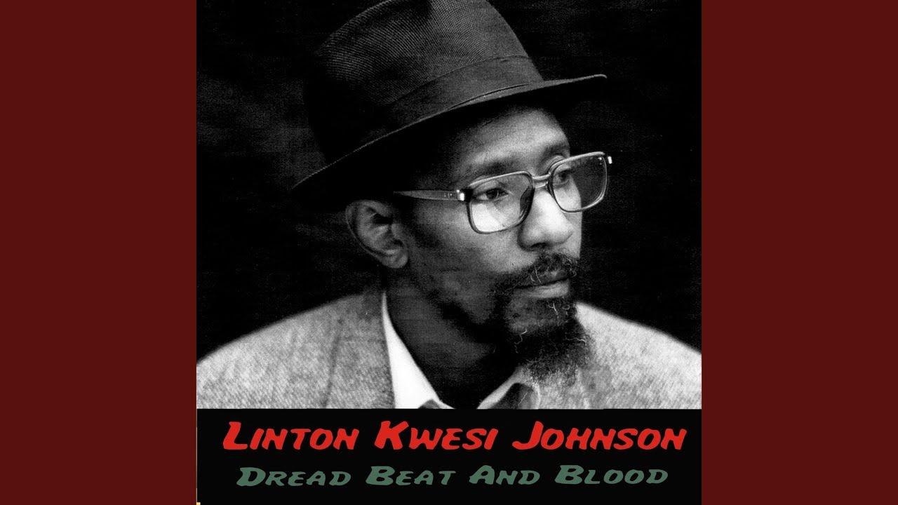  - Linton Kwesi Johnson