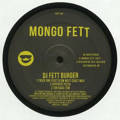 Track One - DJ Fett Burger