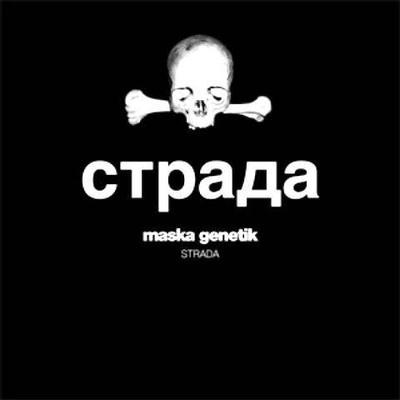 Strada - Maska Genetik