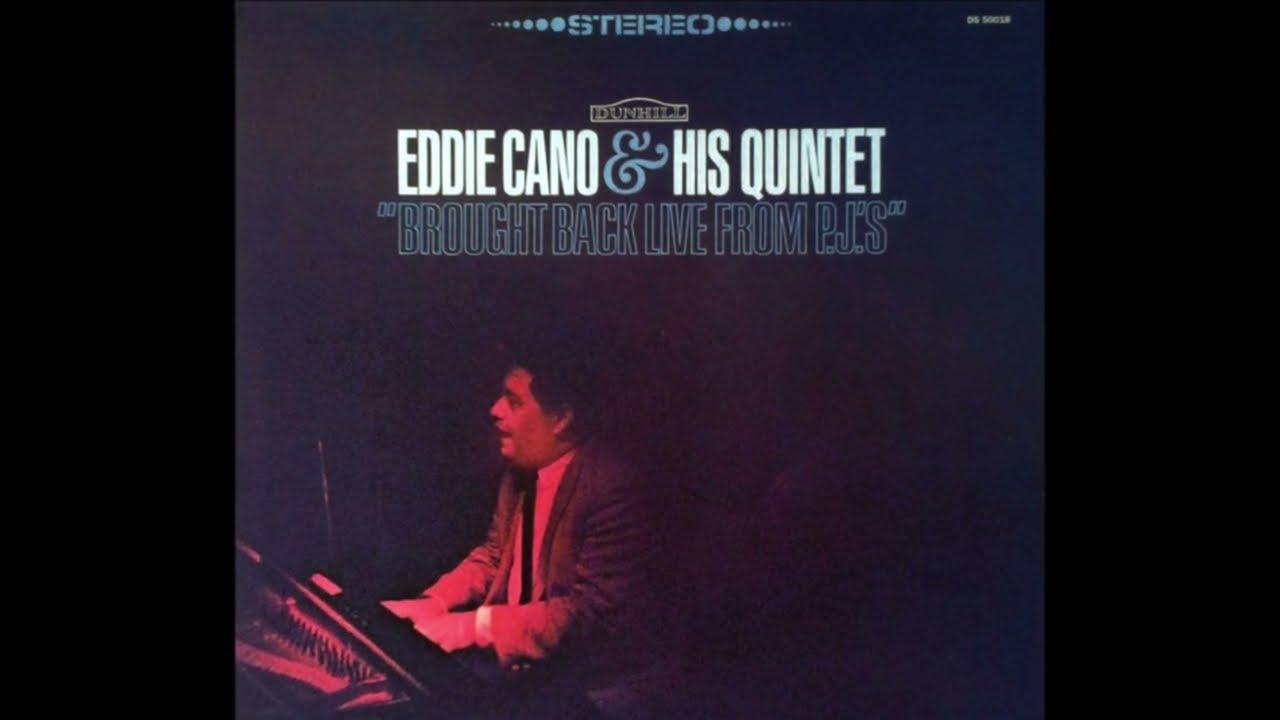  - Eddie Cano & His Quintet