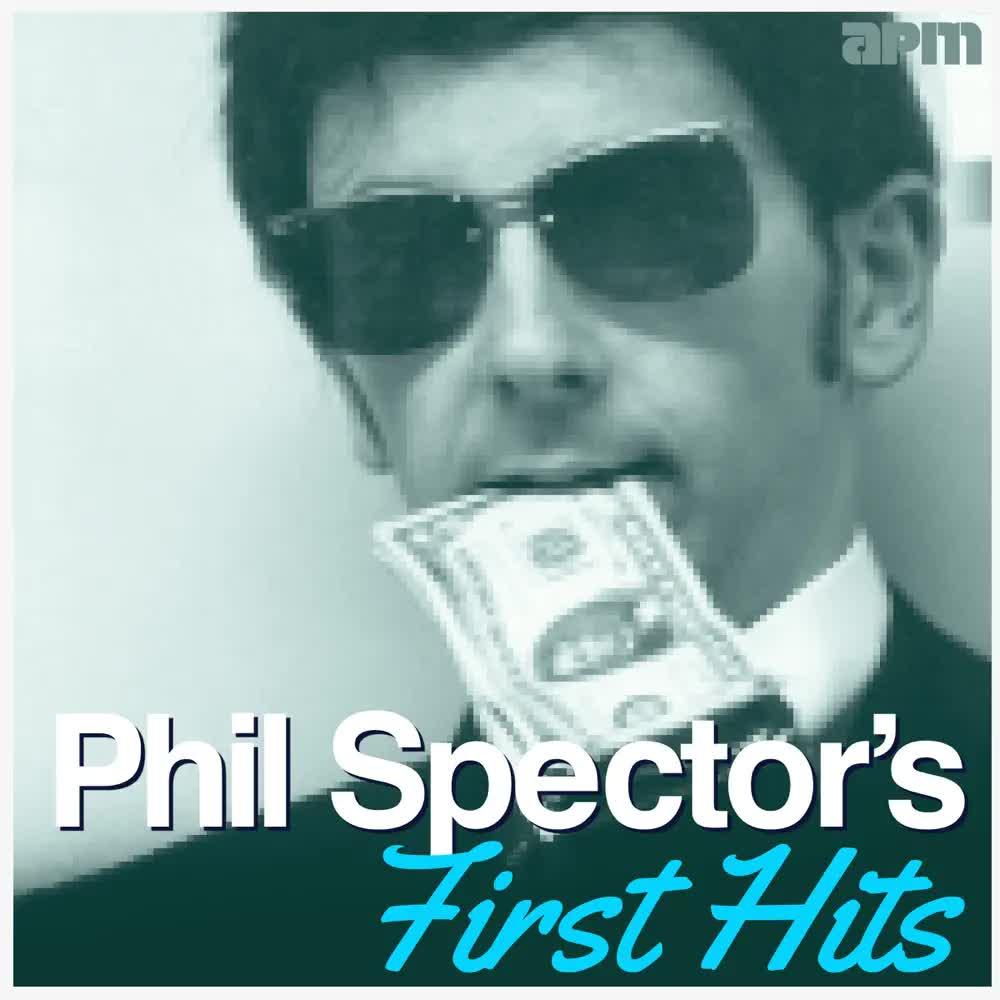 Phil Spectors First Hits - The Crystals
