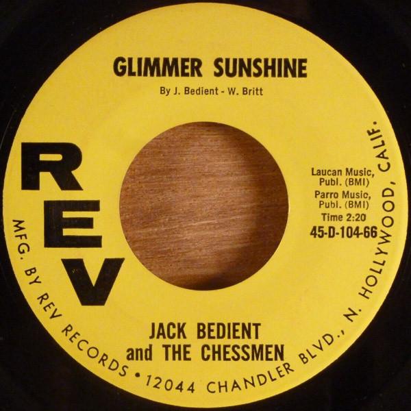 Glimmer Sunshine / Where Did She Go - Jack Bedient & the Chessmen
