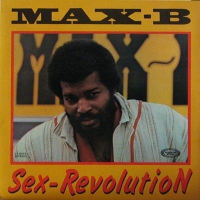 Sex Revolution - Max-B
