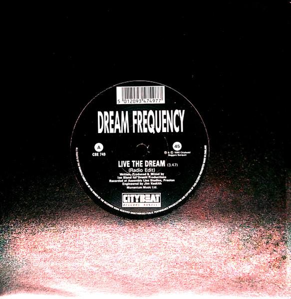 Live The Dream - Dream Frequency