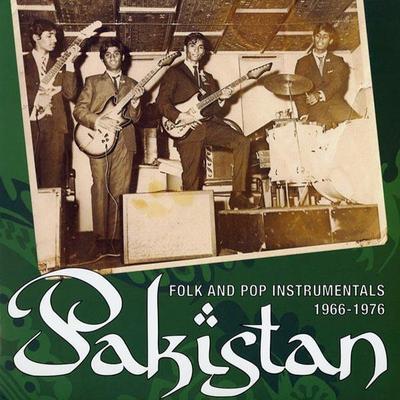 Pakistan: Folk and Pop Instrumentals 1966-1976 - The Panthers