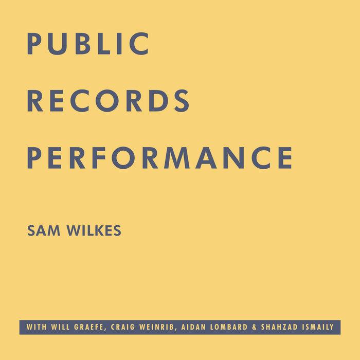 Public Records Performance - Sam Wilkes
