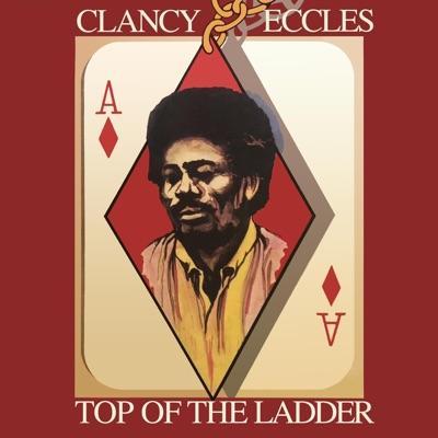 Top Of The ladder - Clancy Eccles