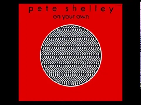 12" - Pete Shelley