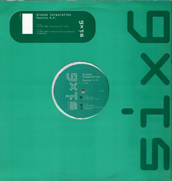 Groove Corporation - Your Heart (1993) - Groove Corporation
