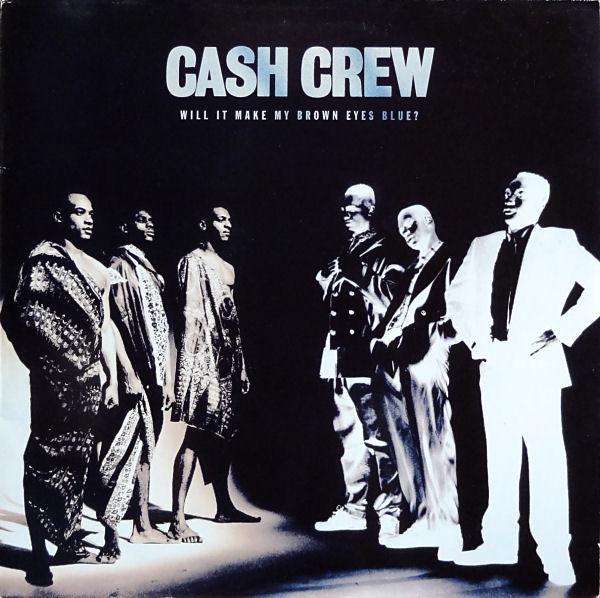 Will It Make My Brown Eyes Blue? - Cash Crew
