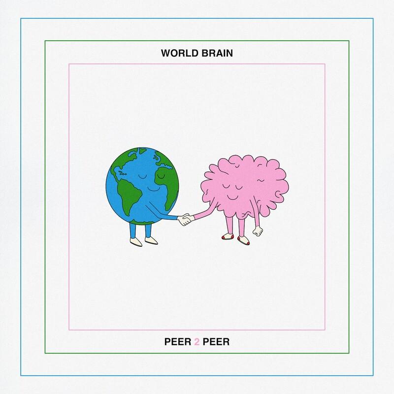 Peer 2 Peer - WORLD BRAIN