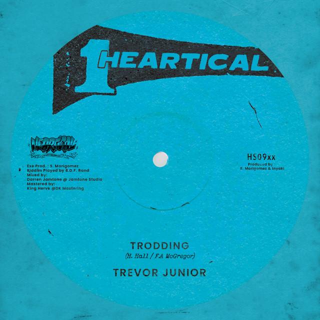Trodding - Trevor Junior, Heartical Sound, Basque Dub Foundation
