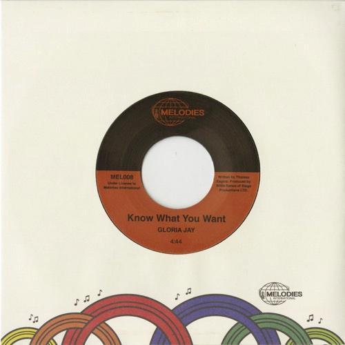 Know What You Want / I'm Gonna Make It - Gloria Jay