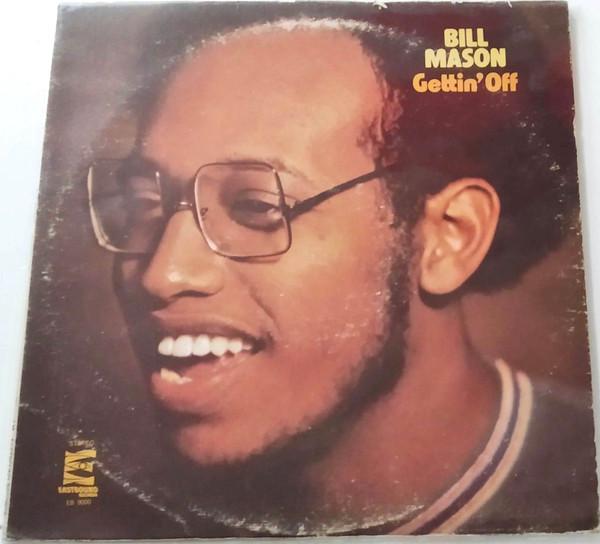 Gettin' Off / Outlook - Bill Mason