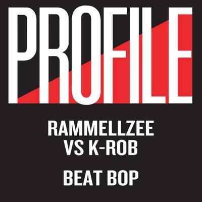 Beat Bop - Rammellzee, K-Rob