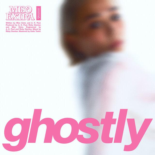 Ghostly - Miso Extra