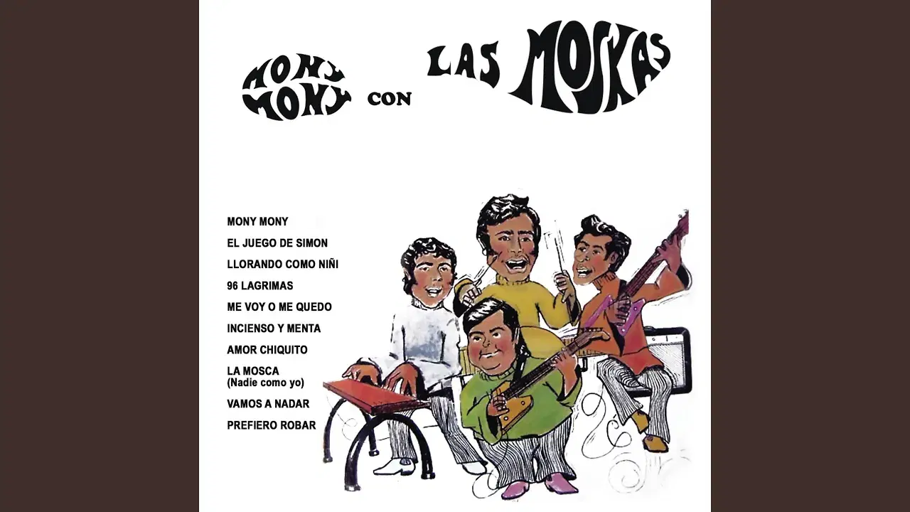 Mony Mony - Las Moskas