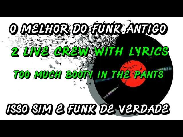 Freestyle, Vol. 2 - Too Much Booty In The Pants