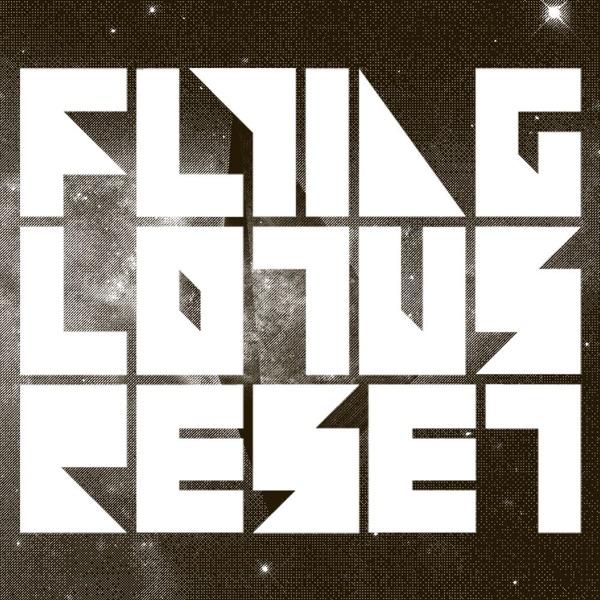 Reset - EP - フライング・ロータス