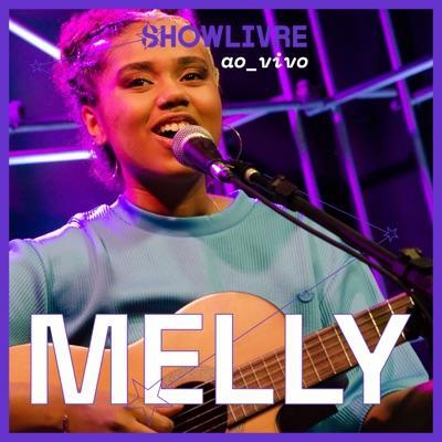  - Melly