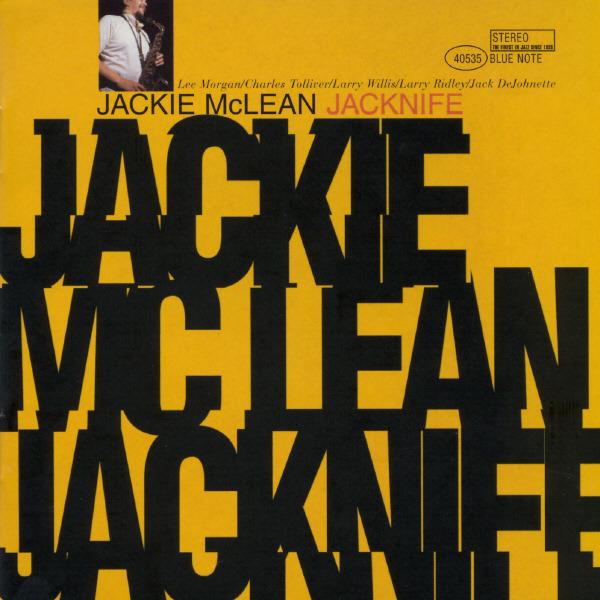 Jacknife - Charles Tolliver, Jack DeJohnette, Jackie McLean, Larry Ridley, Larry Willis & Lee Morgan