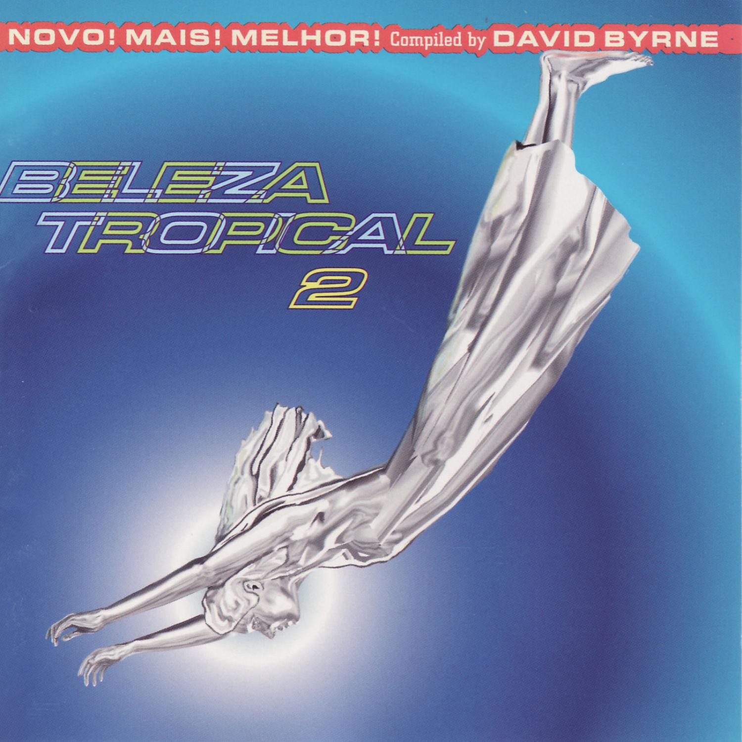 Brazil Classics: Beleza Tropical 2 - Chico Science