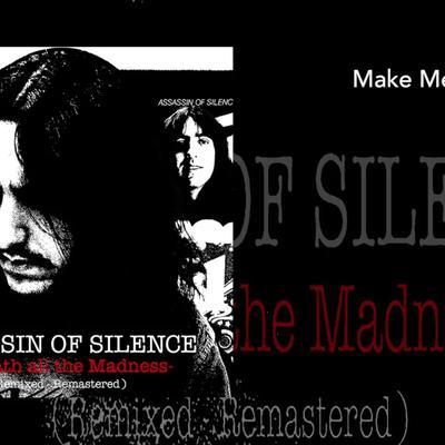 Beneath All the Madness [Neurological] - Assassin Of Silence