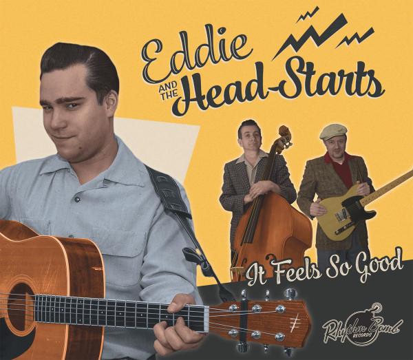 It Feels So Good - Eddie & the Head Starts