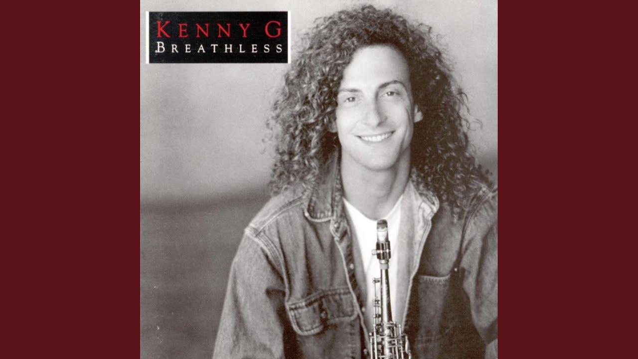 Breathless - Kenny G