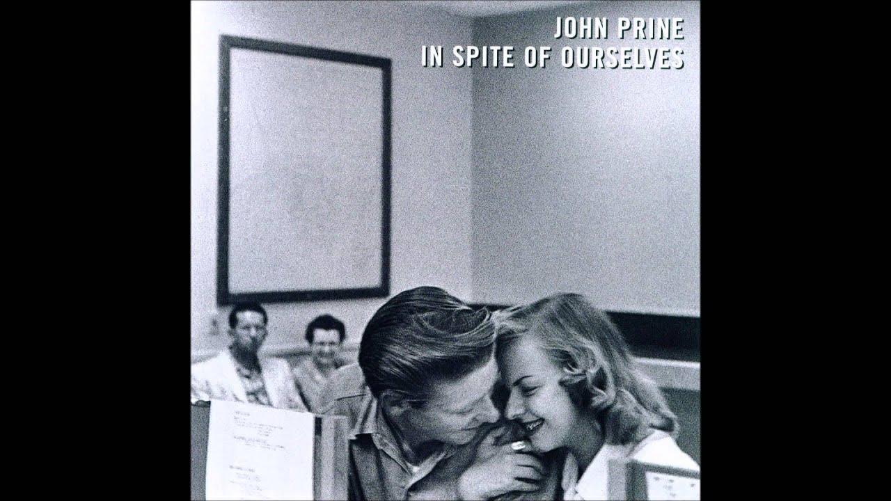  - John Prine