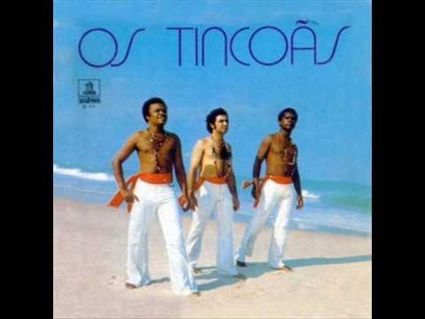  - Os Tincoãs