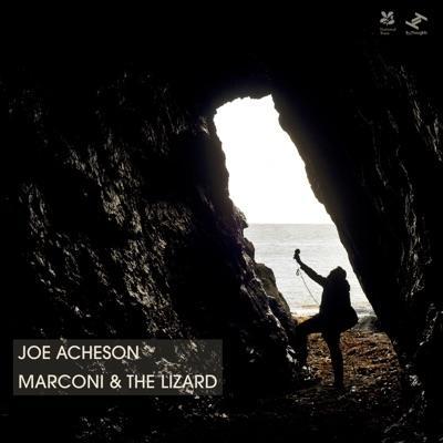 Marconi & The Lizard - Joe Acheson