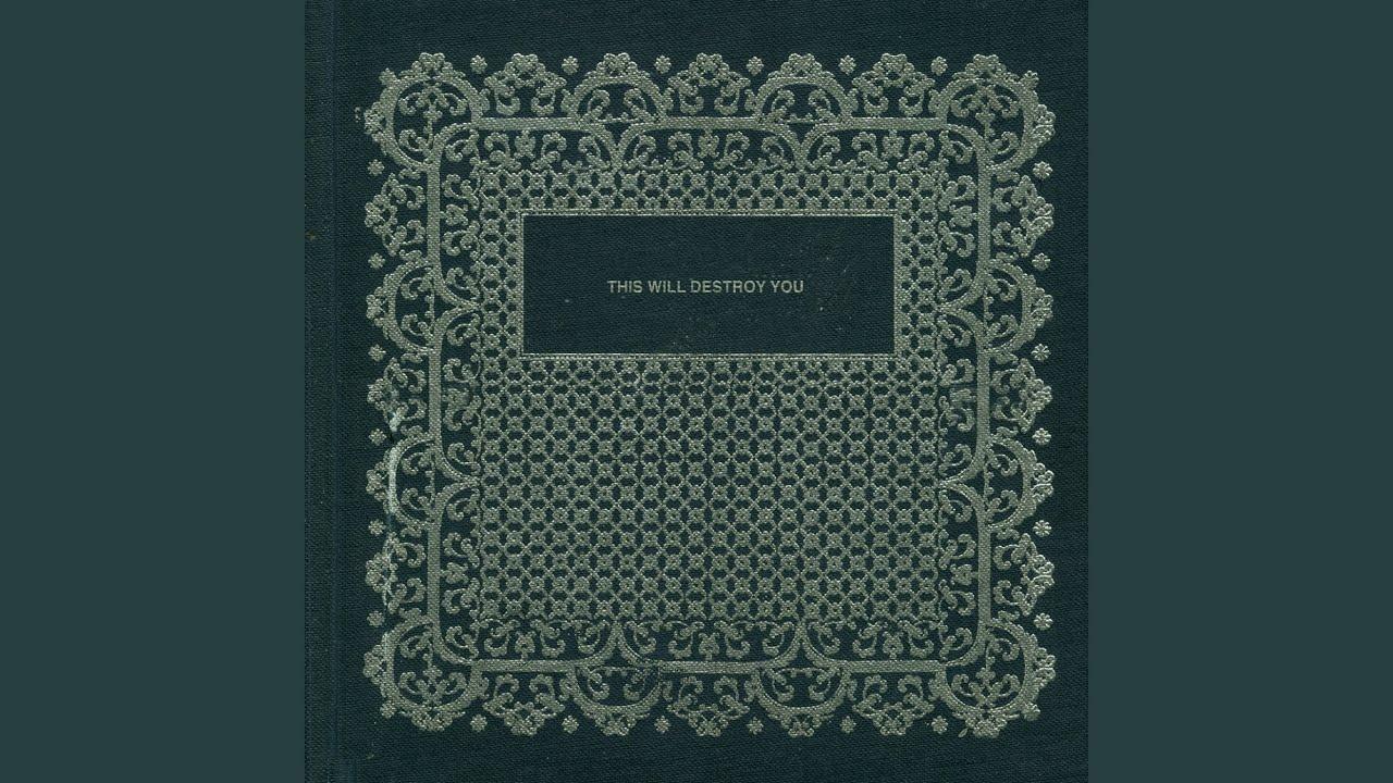 S/T - This Will Destroy You