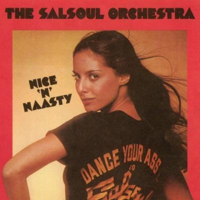 Nice 'n' Naasty - The Salsoul Orchestra