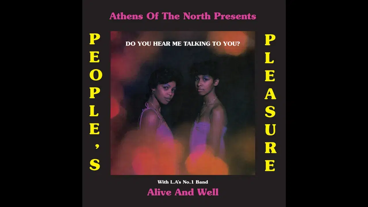 Do You Hear Me Talking to You? - Peoples Pleasure, Alive and Well
