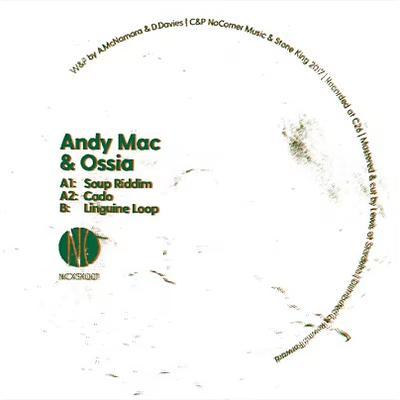  - Andy Mac & Ossia