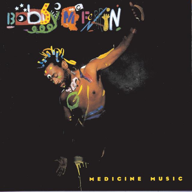 Medicine Music - Bobby McFerrin