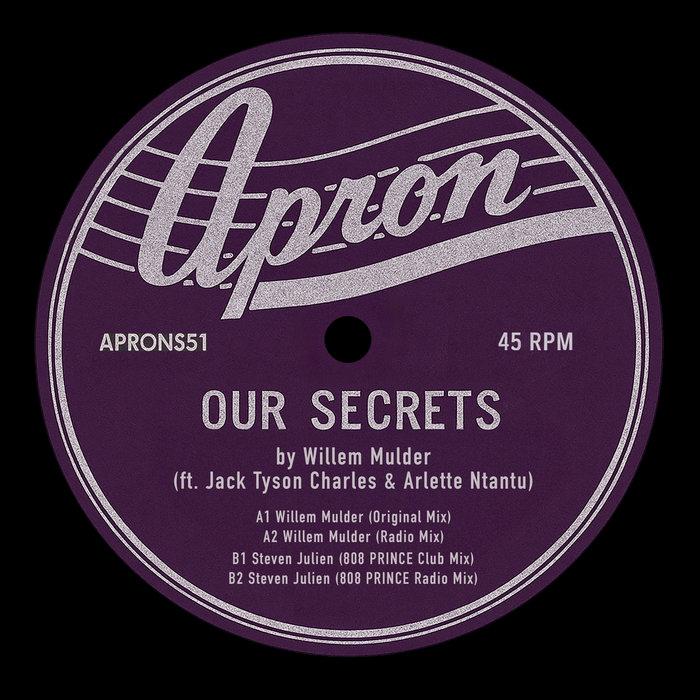 Our Secrets - Willem Mulder (ft. Jack Tyson Charles & Arlette Ntantu)