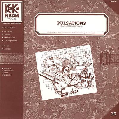 [Koka Media] - KOK 0036 - Jean-Michel Bertrand - Pulsations [320] (1985) - Jean-Michel Bertrand