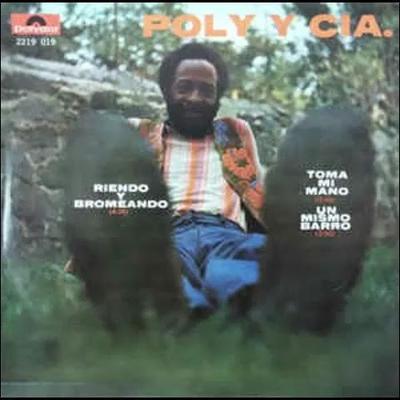  - Poly & Cia