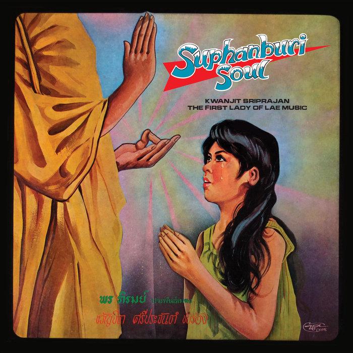 Suphanburi Soul: Kwanjit Sriprajan – The First Lady of Lae Music - Kwanjit Sriprajan