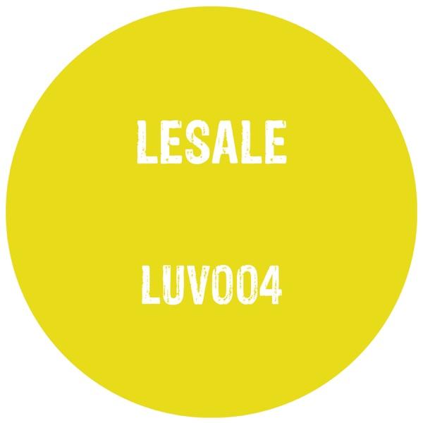 We Go Straight Ahead / What You Get - LeSale
