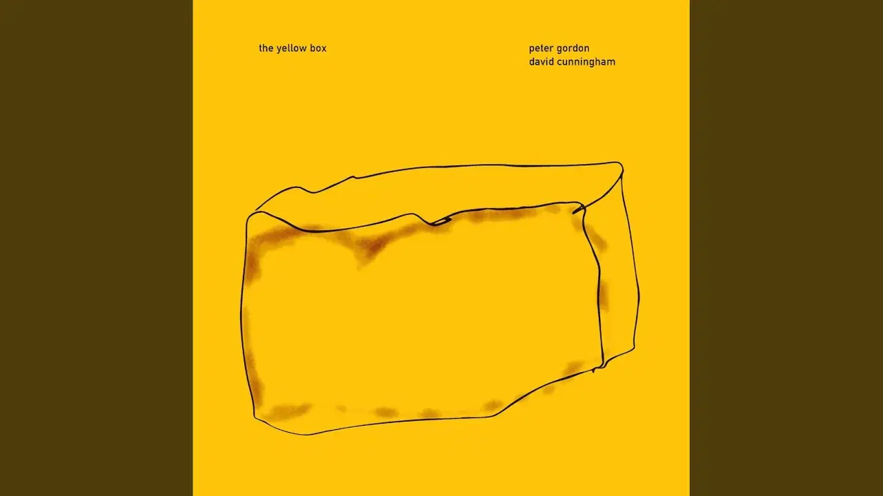 The Yellow Box - Peter Gordon & David Cunningham