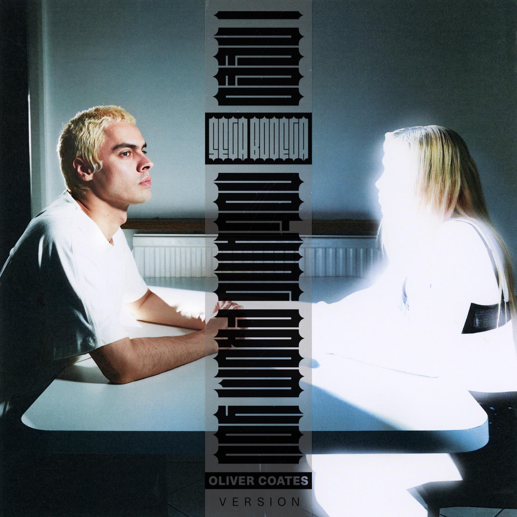 I Need Nothing from You (Oliver Coates Version) - Single - Sega Bodega & Oliver Coates