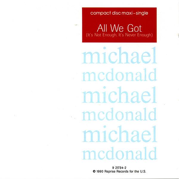 All We Got - Michael McDonald