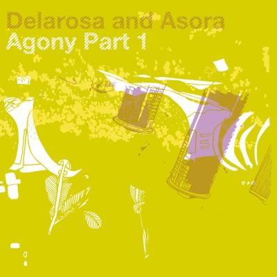 Agony Part One - Delarosa & Asora